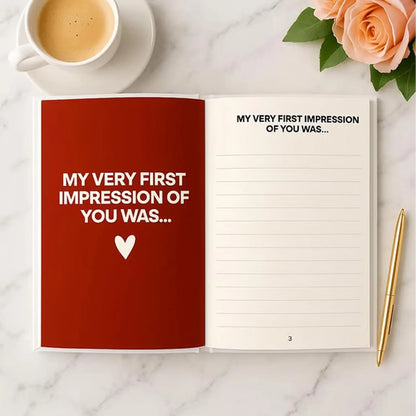Why You’re Mine: A Love Story Journal
